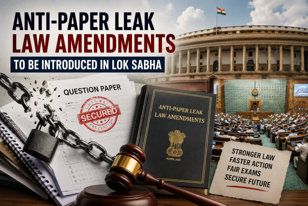 Anti-Paper Leak Law Amendments to Be Introduced in Lok Sabha