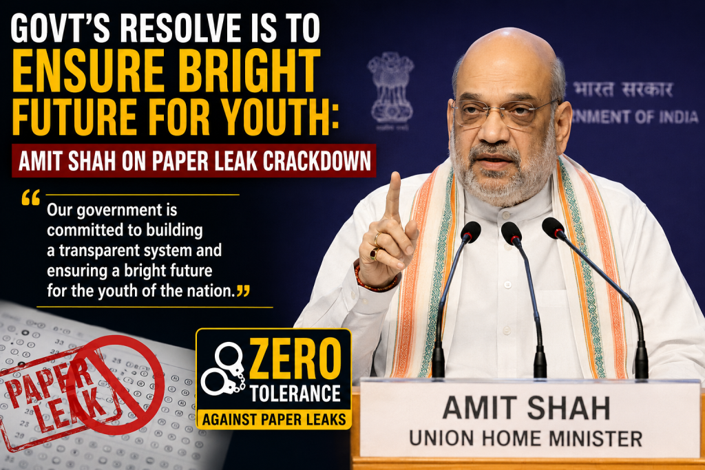 Govt’s Resolve Is to Ensure Bright Future for Youth: Amit Shah on Paper Leak Crackdown