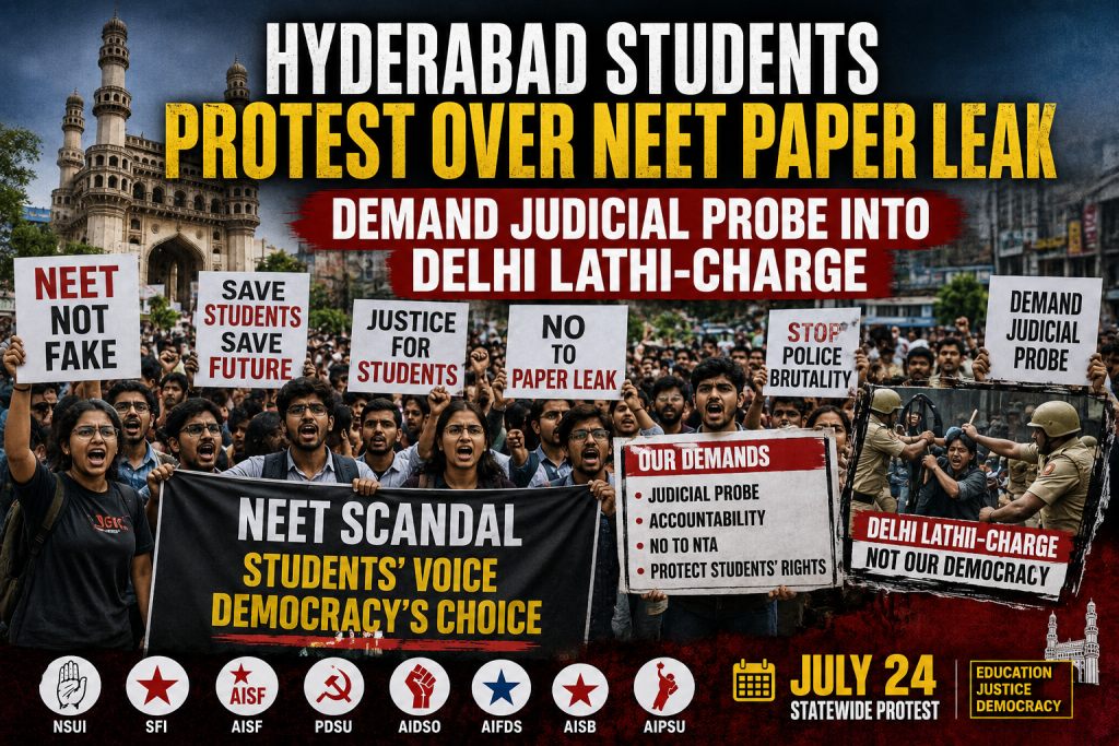 Hyderabad Students Protest Over NEET Paper Leak, Demand Judicial Probe Into Delhi Lathi-Charge