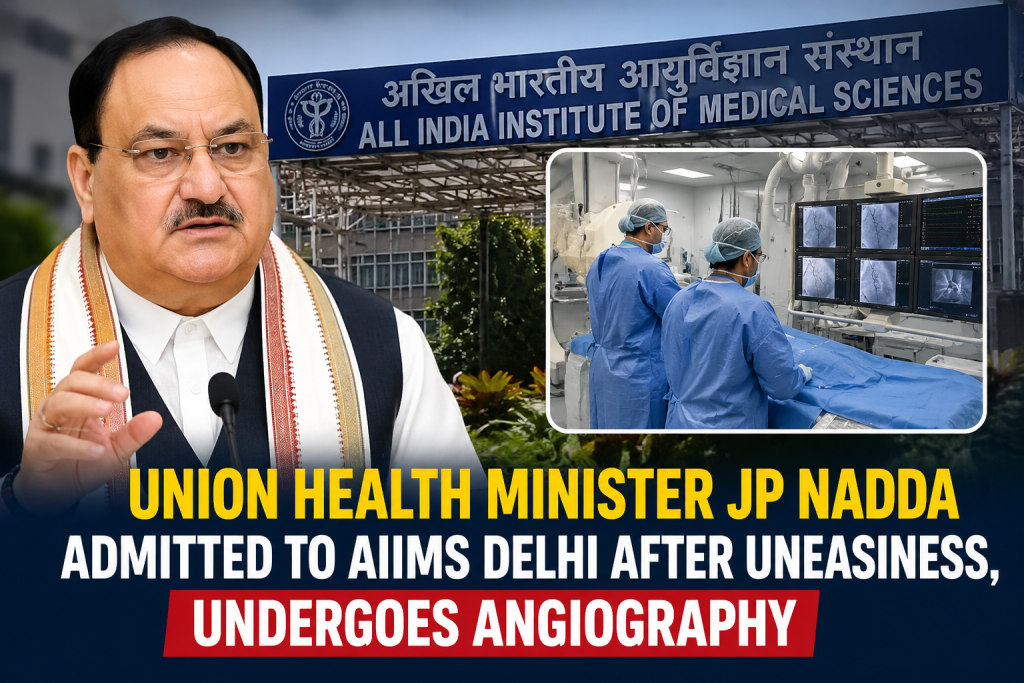 JP Nadda Admitted to AIIMS Delhi After Uneasiness, Undergoes Angiography